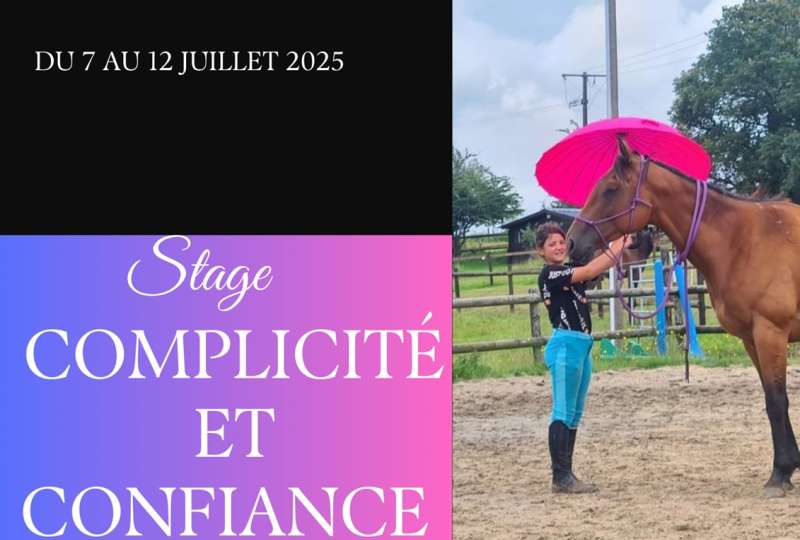 Séjour Complicité et Confiance 2025